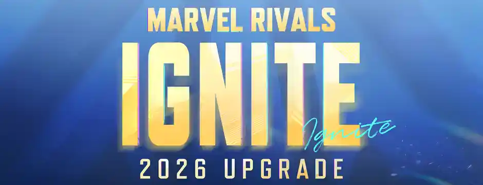 Marvel Rivals Ignite upgrade
