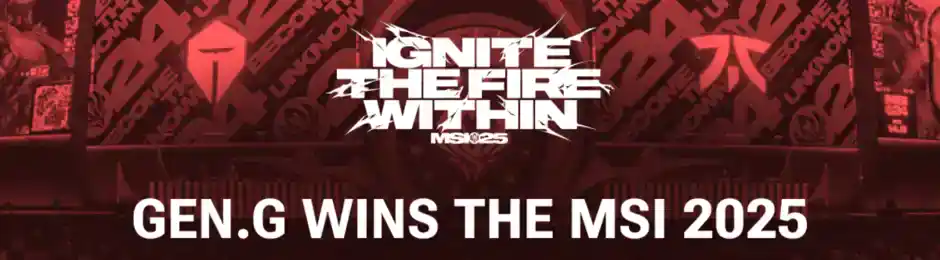 LoL MSI 2025 Champions