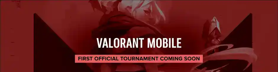 Se anuncia el primer torneo móvil de Valorant