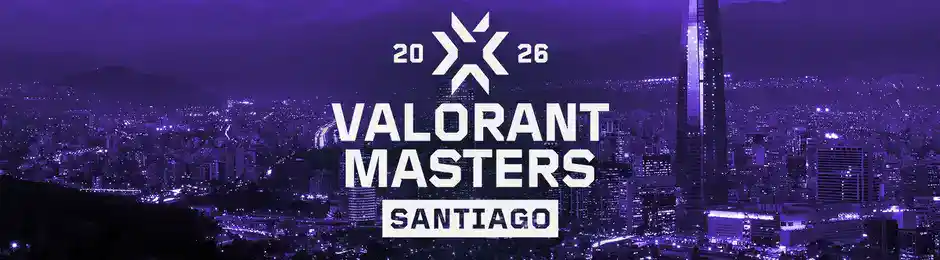 Valorant Masters Santiago 2026